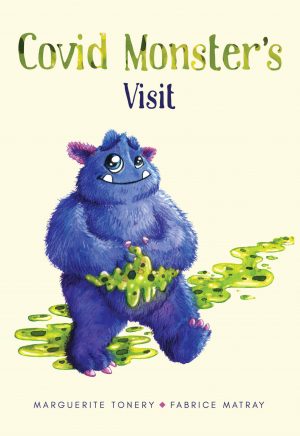 Covid Monster's Visit - Anglais