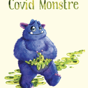 La Visite de Covid Monstre - Français